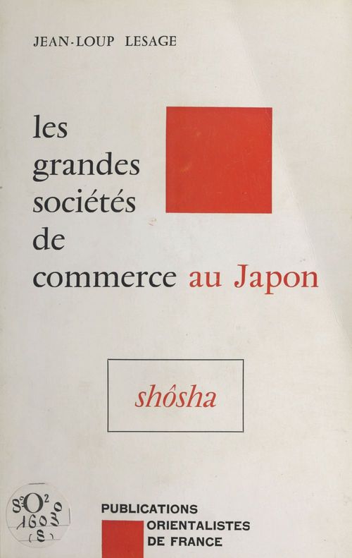 ebook cover of Les grandes sociétés de commerce au Japon : shôsha, by Lesage