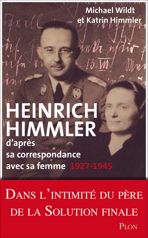 Couverture ebook de Heinrich Himmler - D'après sa correspondance avec sa femme 1927-1945, de Katrin Himmler