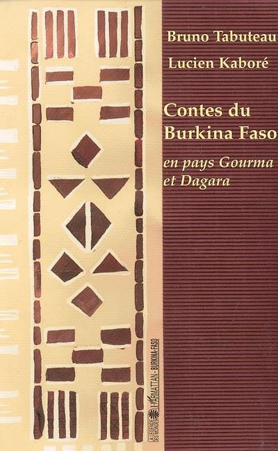 ebook cover of Contes du Burkina Faso en pays Gourma et Dagara, by Lucien Kabore, Bruno Tabuteau