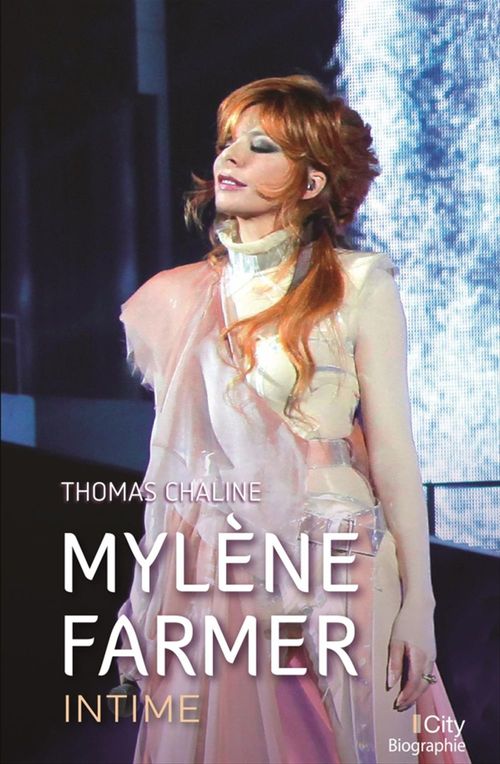 Couverture ebook de Mylène Farmer, intime, de Thomas Chaline