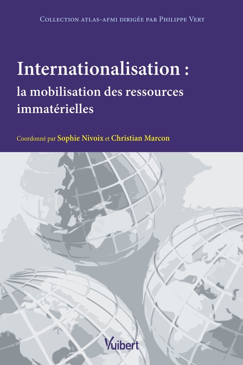 Couverture ebook de Internationalisation : la mobilisation des ressources immatérielles, de Christian Marcon, Sophie Nivoix