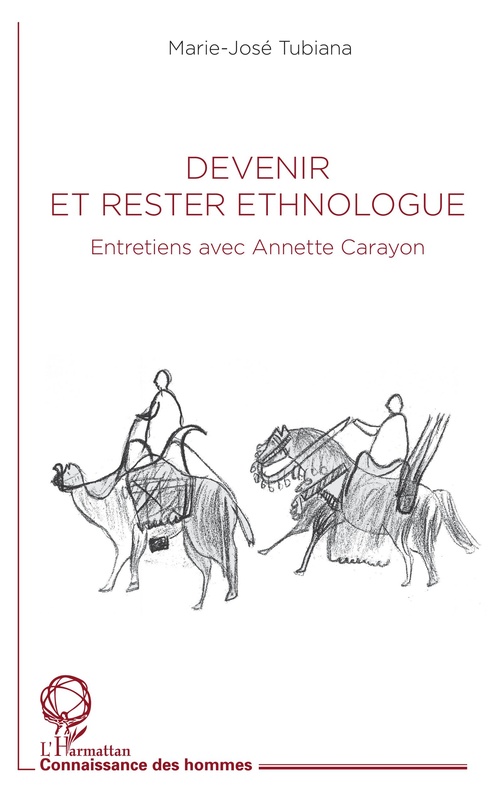 Couverture ebook de Devenir et rester ethnologue, de Marie-José Tubiana