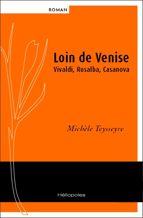 Couverture ebook de Loin de Venise, de Michèle Teysseyre