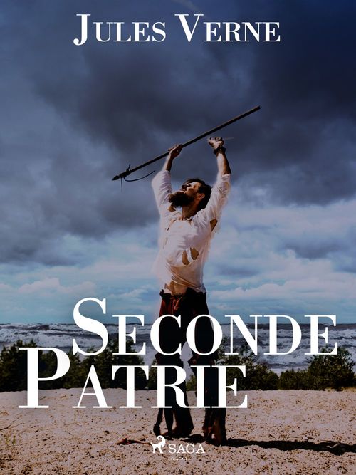 ebook cover of Seconde Patrie, by Jules Verne