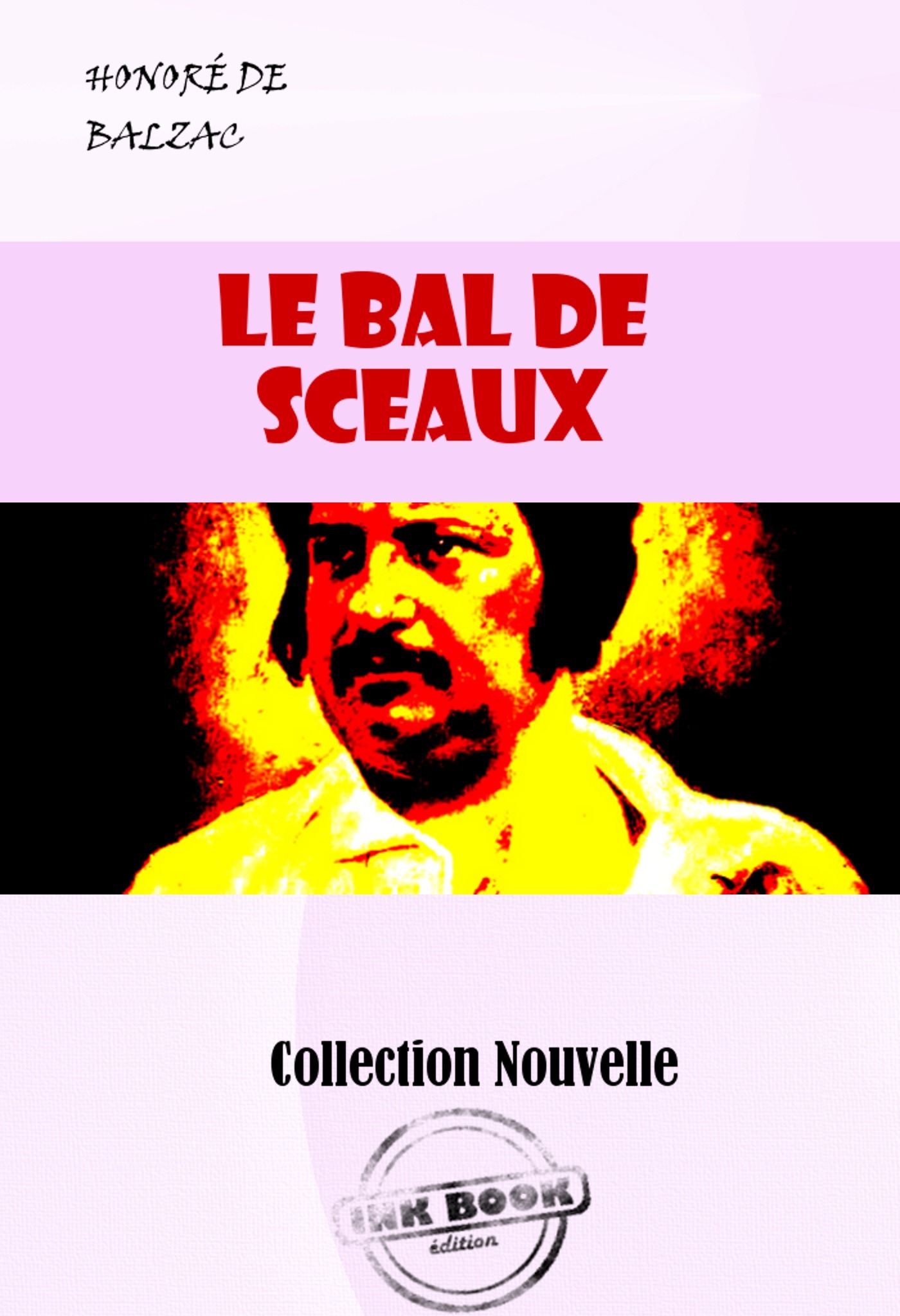 ebook cover of Le Bal de Sceaux [édition intégrale revue et mise à jour], by Honoré de Balzac