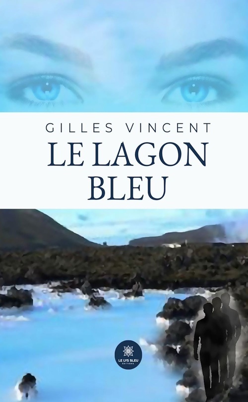 ebook cover of Le lagon bleu, by Gilles Vincent
