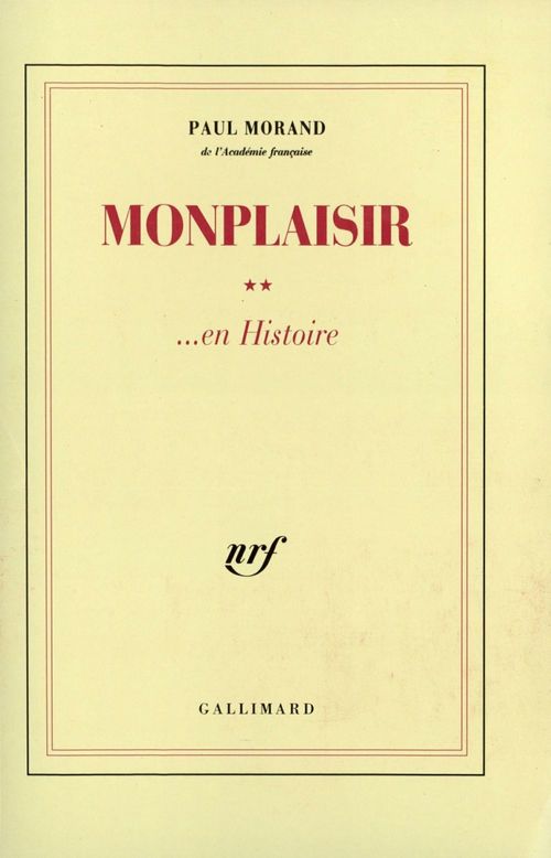 ebook cover of Monplaisir... en Histoire, by Paul Morand