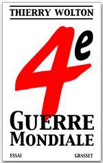 Couverture ebook de Quatrième guerre mondiale, de Thierry Wolton