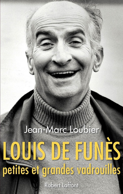 Couverture ebook de Louis de Funès, petites et grandes vadrouilles, de Jean-marc Loubier