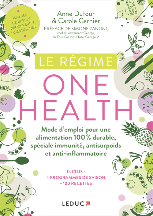 Couverture ebook de Le Régime One Health, de Anne Dufour, Carole Garnier