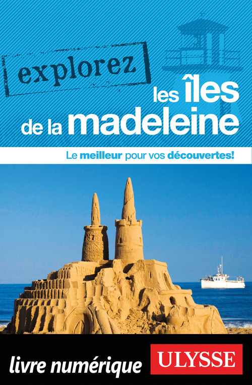 ebook cover of Explorez les Iles de la Madeleine, by Collectif