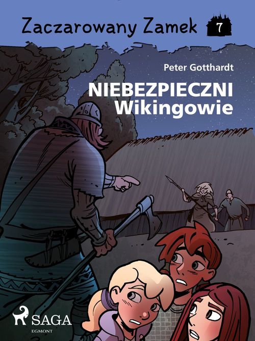 Couverture ebook de Zaczarowany Zamek 7 - Niebezpieczni Wikingowie, de Peter Gotthardt