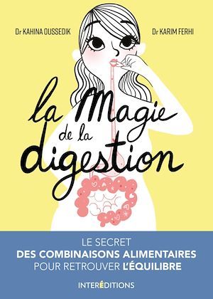 ebook cover of La magie de la digestion, by Kahina Oussedik, Karim Ferhi