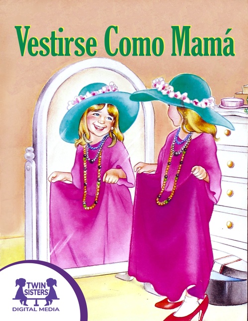 ebook cover of Vestirse Como Mamá, by Susan Mcclanahan French