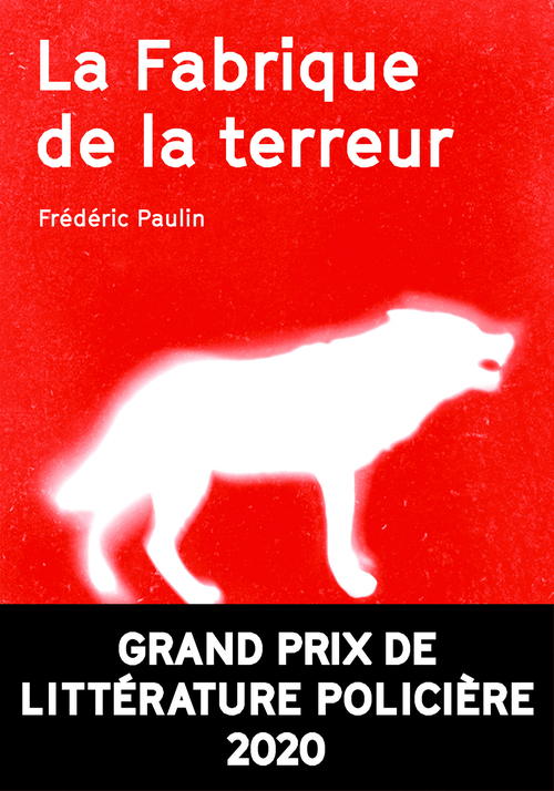 ebook cover of La Fabrique de la terreur, by Frédéric Paulin