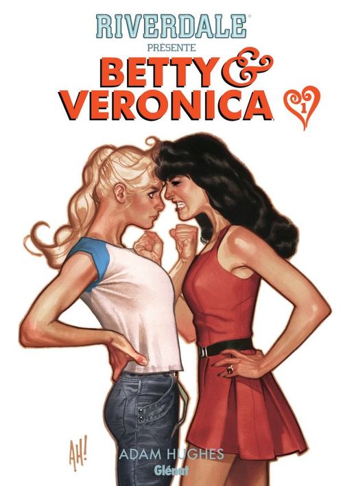 Couverture ebook de Riverdale présente Betty et Veronica - Tome 01, de Adam Hugues
