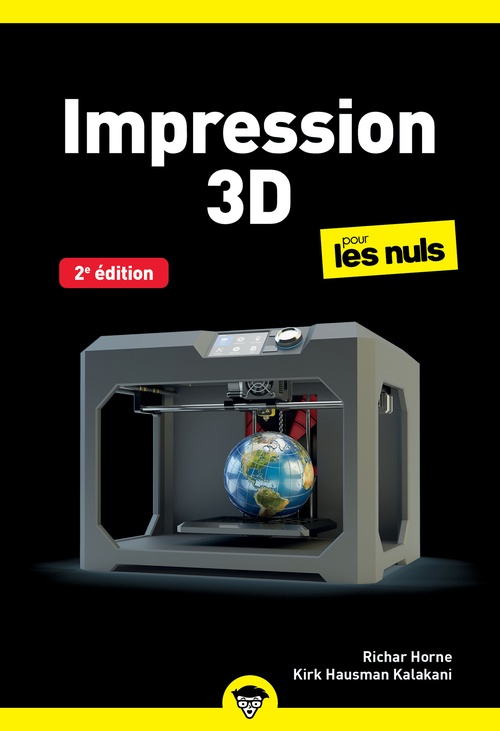 ebook cover of Impression 3D pour les Nuls poche - 2e édition, by Kalani Kirk Hausman, Richard Horne