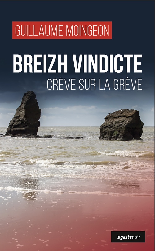 Couverture ebook de Breizh vindicte, de Guillaume Moingeon