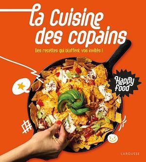 ebook cover of Happy Food La cuisine des copains, by Zoé Armbruster
