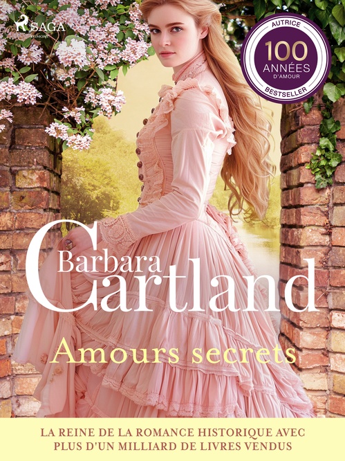 ebook cover of Amours secrets - Les plus belles histoires d'amour de Barbara Cartland, by Barbara Cartland