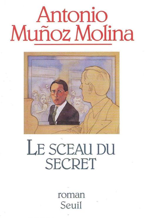 Couverture ebook de Le Sceau du secret, de Munoz Molina Antonio