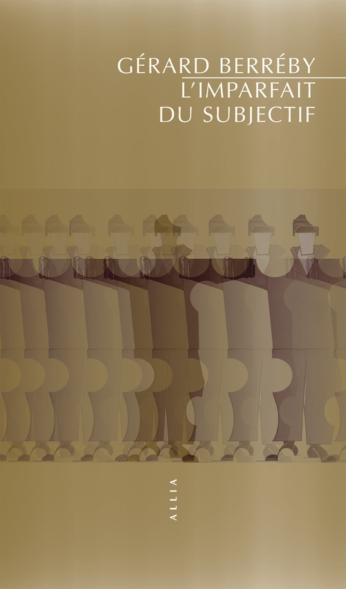Couverture ebook de L'Imparfait du subjectif, de Gérard BERREBY