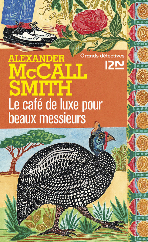 ebook cover of Le café de luxe pour beaux messieurs, by Mccall Smith A.