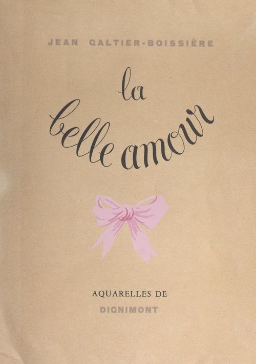 ebook cover of La belle amour, by Jean Galtier-Boissiere