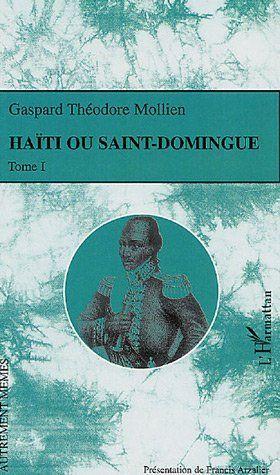 ebook cover of Haïti ou Saint-Domingue, by Gaspard Théodore Mollien