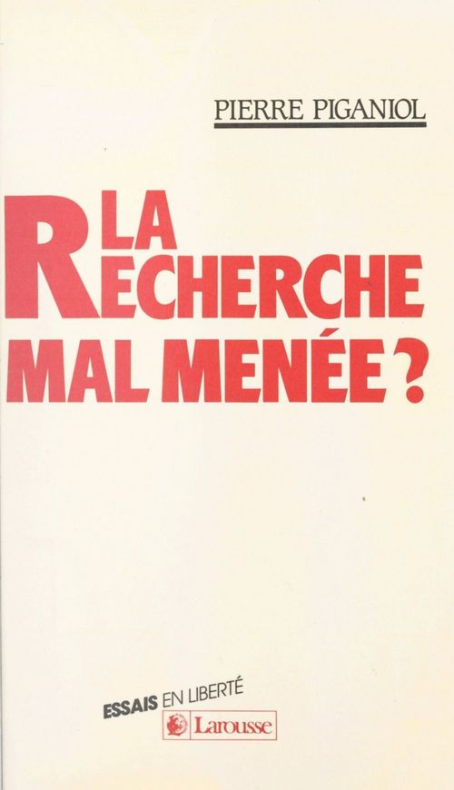 Couverture ebook de La recherche mal menée ?, de Pierre Piganiol