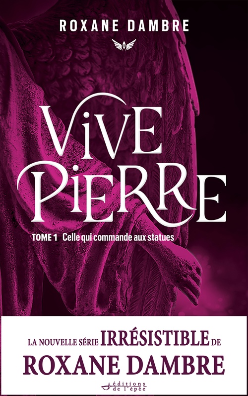 Couverture ebook de Vivepierre, tome 1, de Roxane Dambre