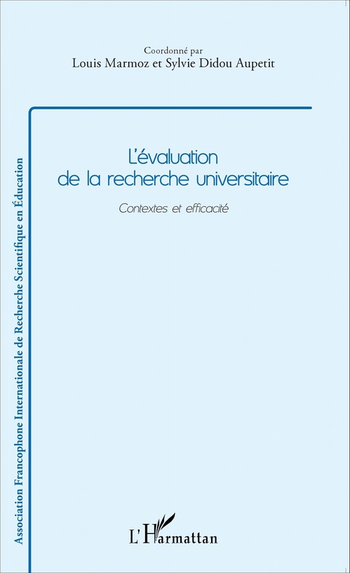 ebook cover of L'évaluation de la recherche universitaire, by Sylvie Didou aupetit, Louis Marmoz