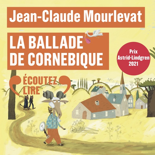 audiobook cover of La ballade de Cornebique, by Jean-Claude Mourlevat