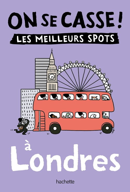 Couverture ebook de On se casse ! Les meilleurs spots à Londres, de Collectif