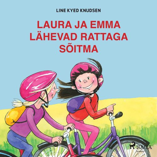 Couverture audiobook de Laura ja Emma lähevad rattaga sõitma, de Line Kyed Knudsen