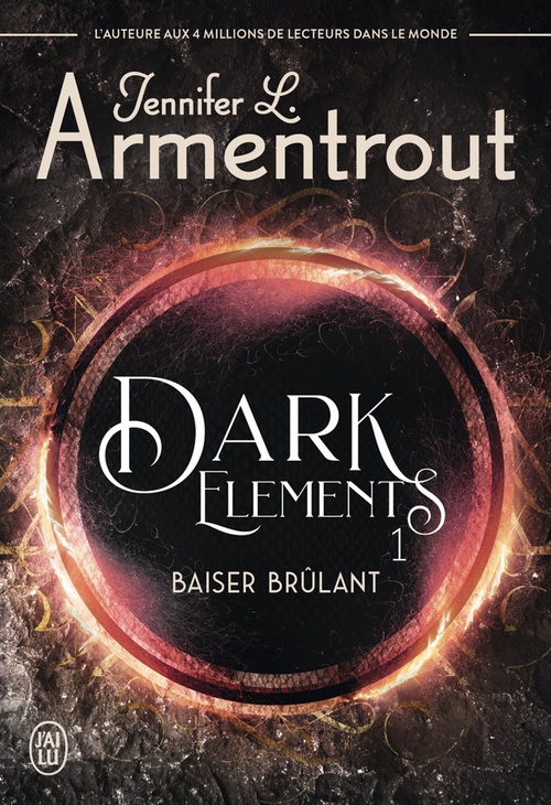 ebook cover of Dark Elements (Tome 1) - Baiser brûlant, by Jennifer L. Armentrout