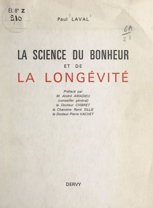 Couverture ebook de La science du bonheur et de la longévité, de Paul Laval