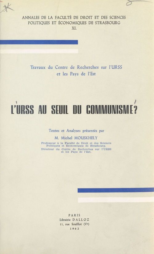 Couverture ebook de L'U.R.S.S. au seuil du communisme, de Michel Mouskhely