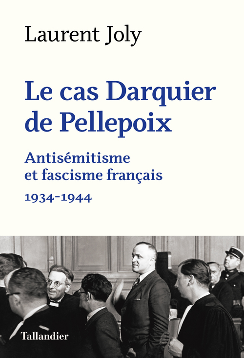 Couverture ebook de Le cas Darquier de Pellepoix, de Laurent Joly