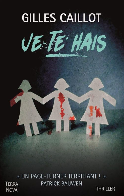 ebook cover of Je te hais, by Gilles Caillot