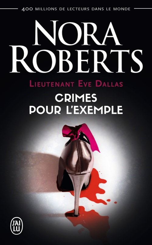 ebook cover of Lieutenant Eve Dallas (Tome 2) - Crimes pour l'exemple, by Nora Roberts