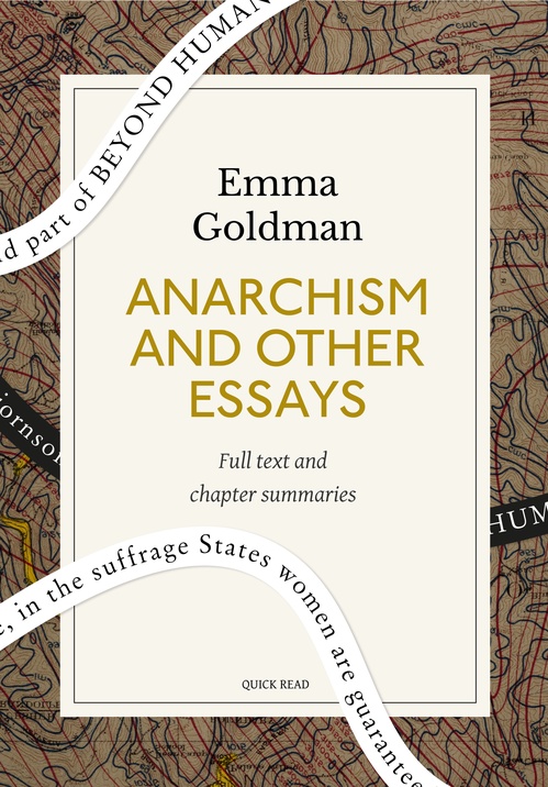 Couverture ebook de Anarchism and Other Essays: A Quick Read edition, de Emma Goldman, Quick Read