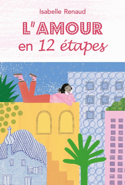 ebook cover of L'amour en 12 étapes, by Isabelle Renaud