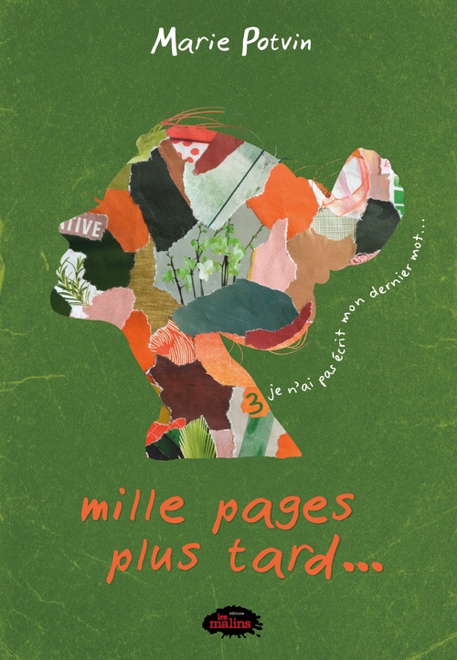 ebook cover of Mille pages plus tard - Je n´ai pas écrit mon dernier mot, by Marie Potvin