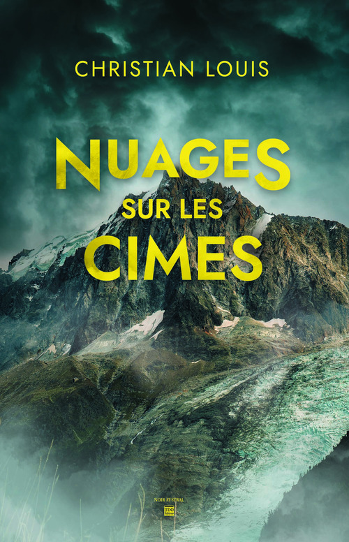 Couverture ebook de Nuages sur les Cimes, de Christian Louis