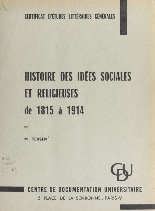 Couverture ebook de Histoire des idées sociales et religieuses de 1815 à 1914, de Emile Tersen