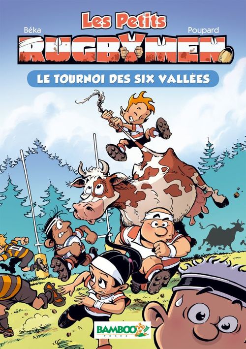 Couverture ebook de Les Petits Rugbymen Bamboo Poche T04, de BeKa, Poupard