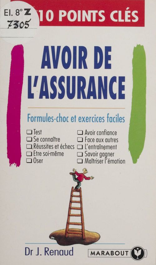 Couverture ebook de Avoir de l'assurance en 10 points clés, de Dr Renaud-J