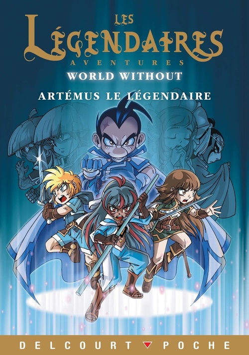 Couverture ebook de Les Légendaires Aventures - World Without - Artémus le Légendaire, de Nicolas Jarry, Patrick Sobral