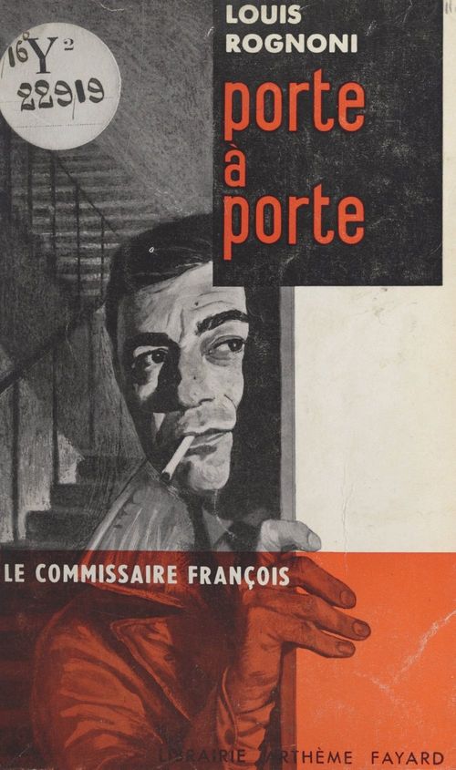Couverture ebook de Le Commissaire François : porte à porte, de Louis Rognoni